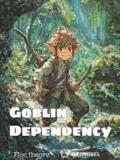 Goblin Dependency