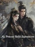 My Princess Holds Superpowers