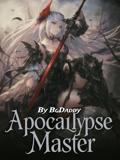 Becoming The Apocalypse Master With A Dual Cultivation Manual